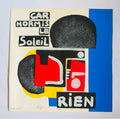 Sérigraphie originale Ladislas Kijno Car hormis le soleil rien abstraction lyrique couleurs primaires.